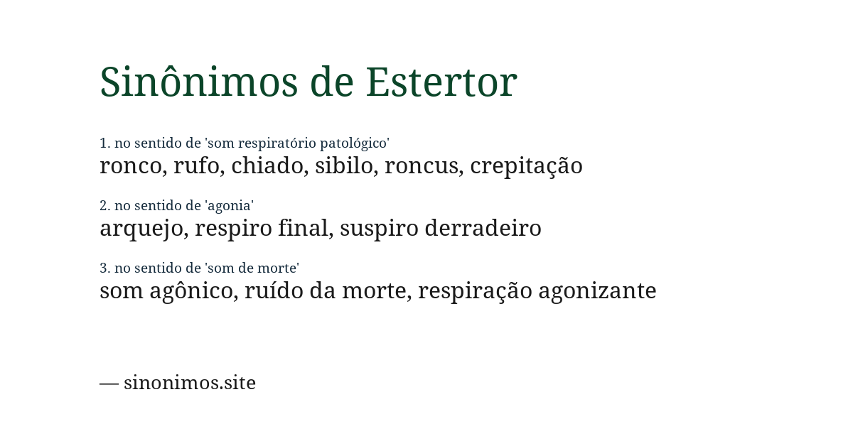 Sinônimo de estertor