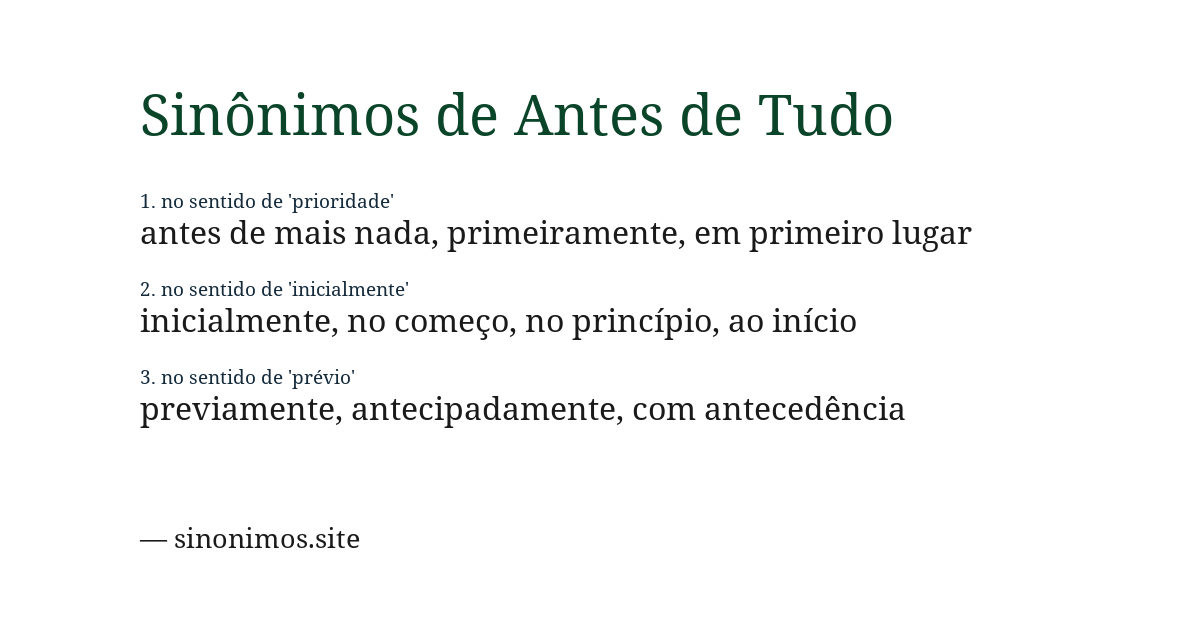Sinônimo de antes de tudo