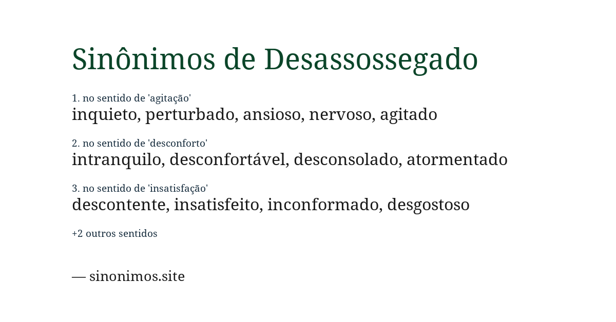 Sinônimo de desassossegado