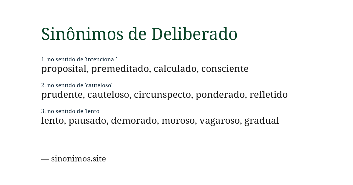 Sinônimo de deliberado