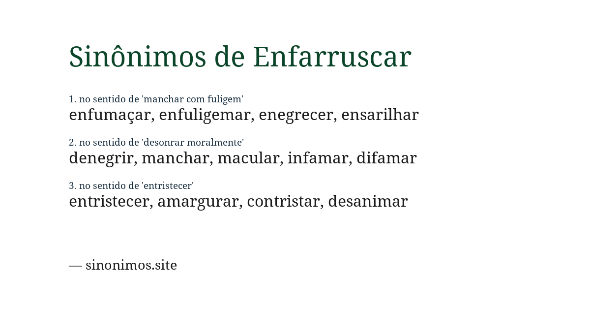 Sinônimo de enfarruscar