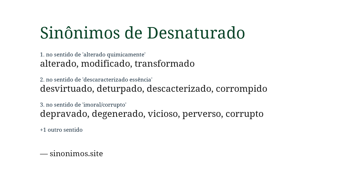 Sinônimo de desnaturado