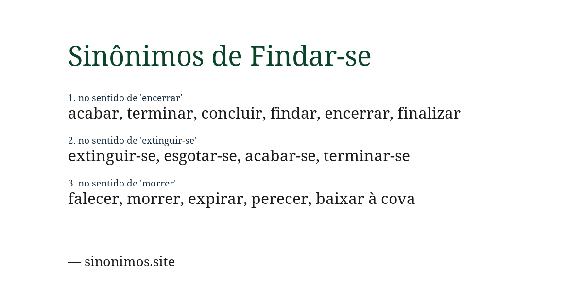 Sinônimo de findar-se